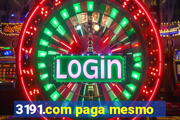 3191.com paga mesmo